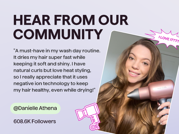 Woman using a hair dryer with text about community feedback on hair care product.